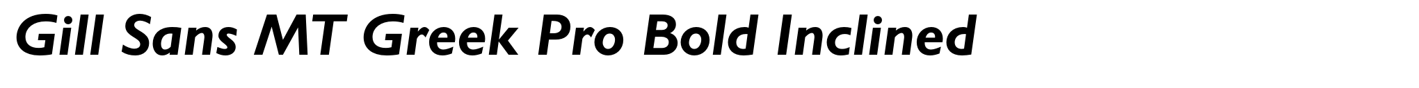 Gill Sans MT Greek Pro Bold Inclined image